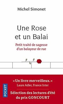Une rose et un balai von SIMONET, Michel | Buch | Zustand gut