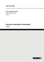 Remarks On Bentham's Philosophy John Stuart Mill Taschenbuch 28 S. Englisch 2008