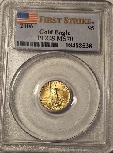 2006 GOLD First Strike PCGS MS 70 1/10 oz American Eagle; Valued over $725!