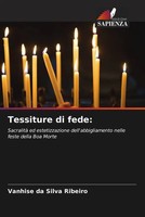 Vanhise Da Silva Ribeiro | Tessiture Di Fede: | Taschenbuch | Italienisch (2023)