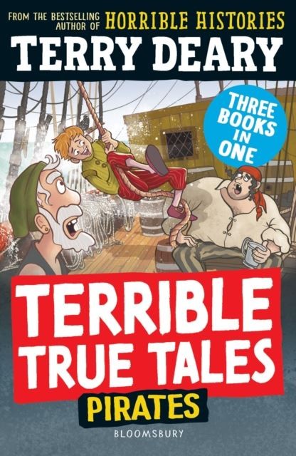 Terrible True Tales: Pirates by Terry Deary Paperback