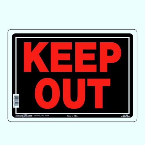 Hillman Black & Red Aluminum Keep Out Sign, 10 x 14 in. 840139