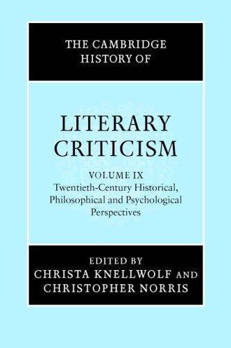 The Cambridge History of Literary Criticism: Volume 9, Twentieth-Century Histor…