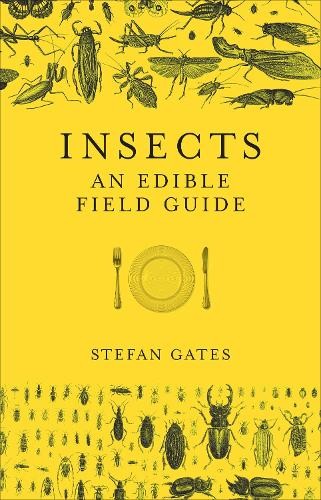 Insects: An Edible Field Guide - Image 5