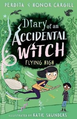 Honor and Perdita C Diary of an Accidental Witch: Flyin (Paperback) (UK IMPORT)