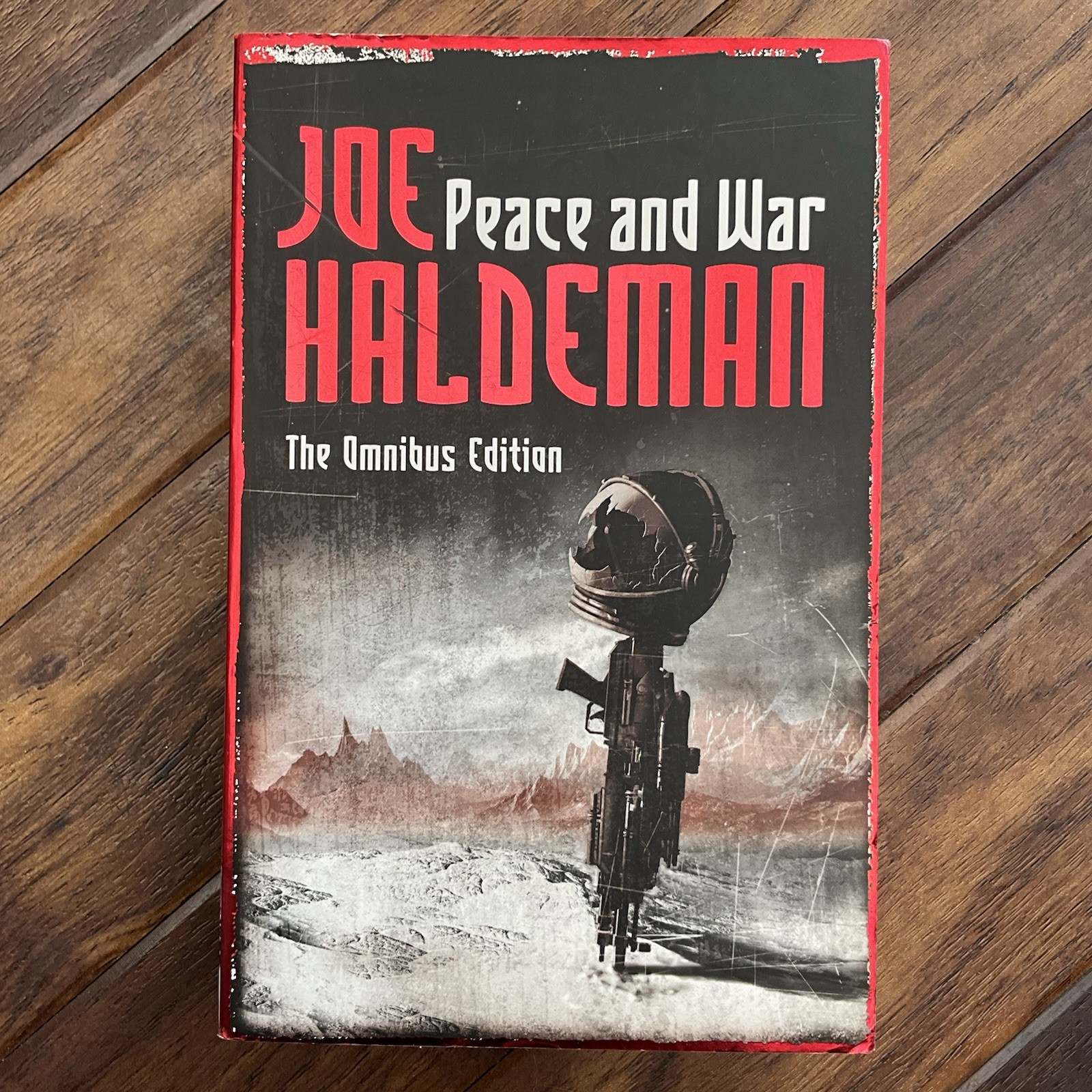 Peace And War: The Omnibus Edition - Joe Haldeman - 2006 Gollancz SF Paperback