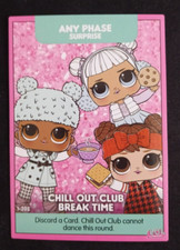 LOL Surprise! Dance Off #1-202 Chill Out Club Break Time Popular Card (A)