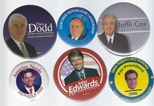 2008 PRESIDENTIAL HOPEFUL CAMPAIGN BUTTONS - GROUP OF 6 - LOT D