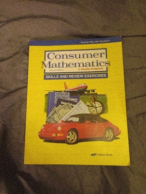 Consumer Mathematics skills and review exercises key second ed