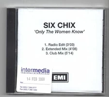 (IZ711) Six Chix, Only The Women Know - 2000 DJ CD