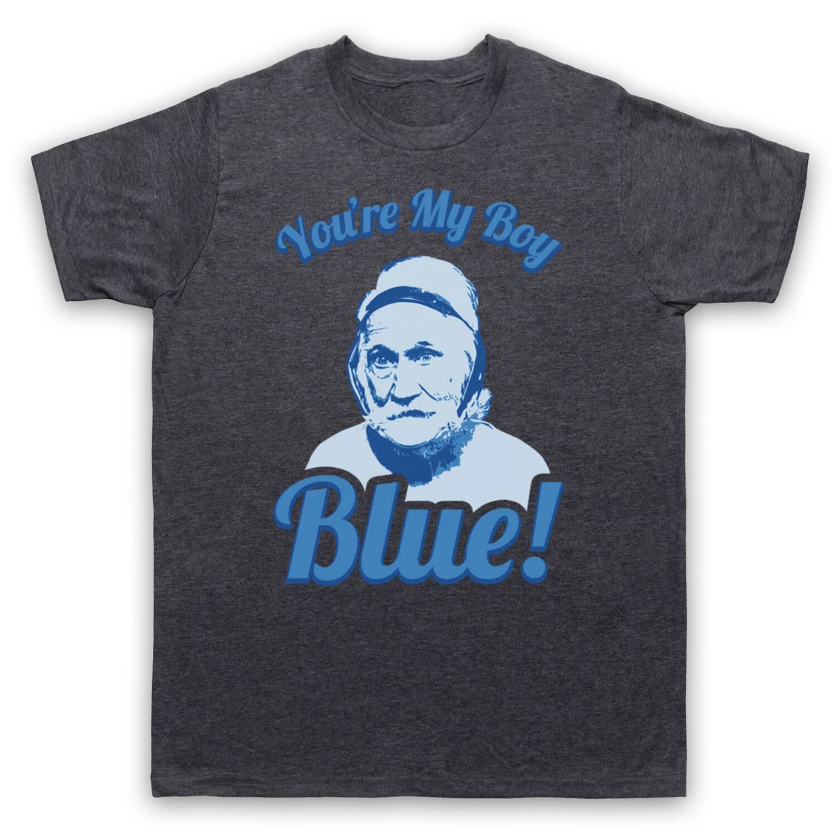 OLD SCHOOL YOU RE MY BOY BLUE JOSEPH PULASKI FRAT BROTHER MENS WOMENS T SHIRT