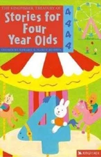 The Kingfisher Treasury of Stories for Four Year Olds - Paperback - VERY GOOD