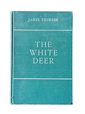 The White Deer by James Thurber 1945 1st Ed HC Harcourt Brace  Wartime Book