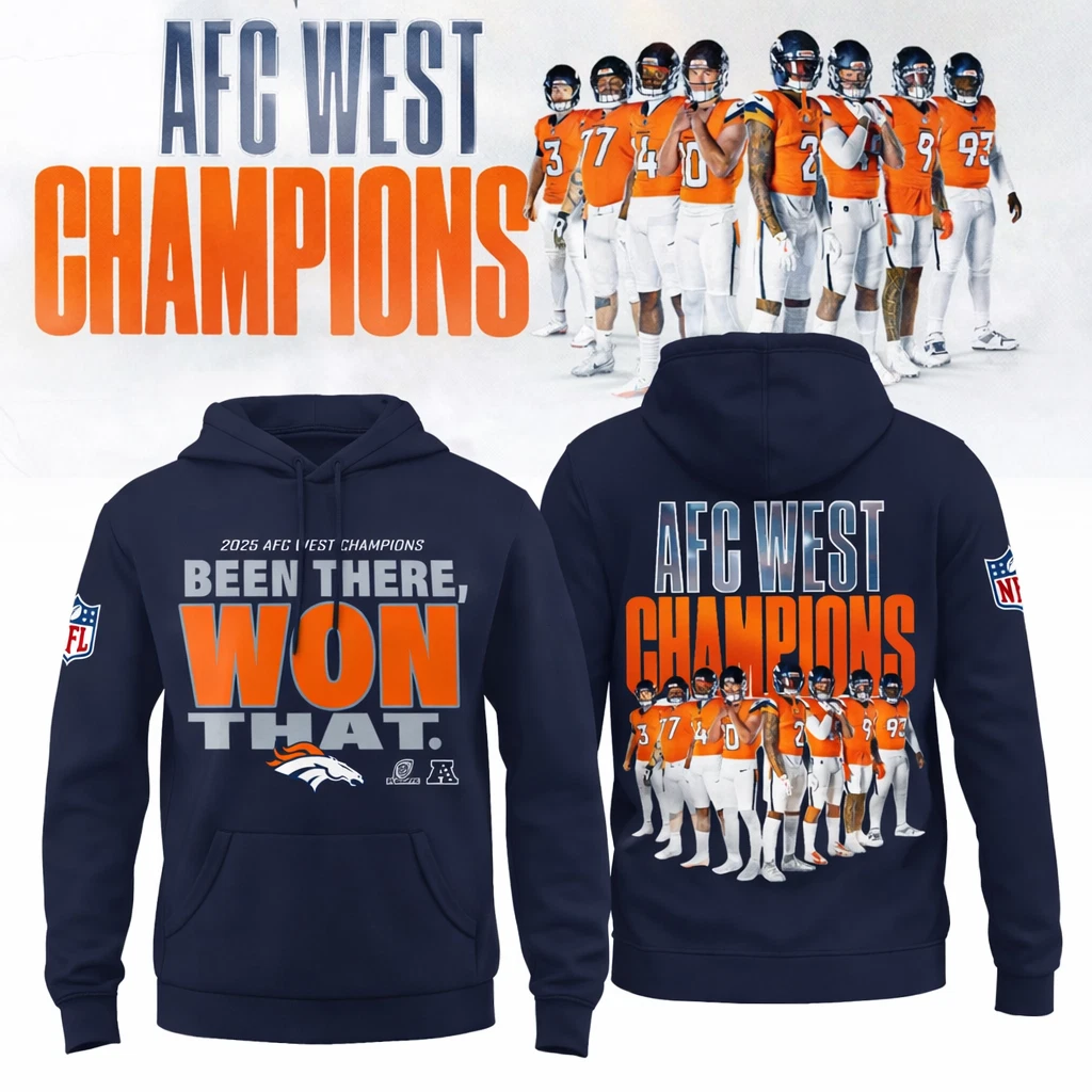 Denver Broncos Been There Won That Champions Hoodie 2026