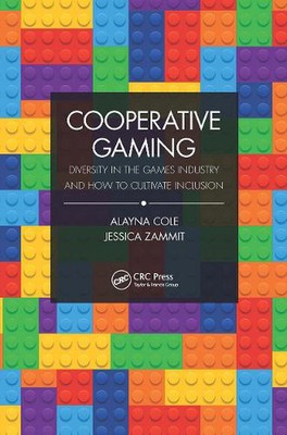Cooperative Gaming: Diversity in the Games Industry and How to Cultivate Inclusi