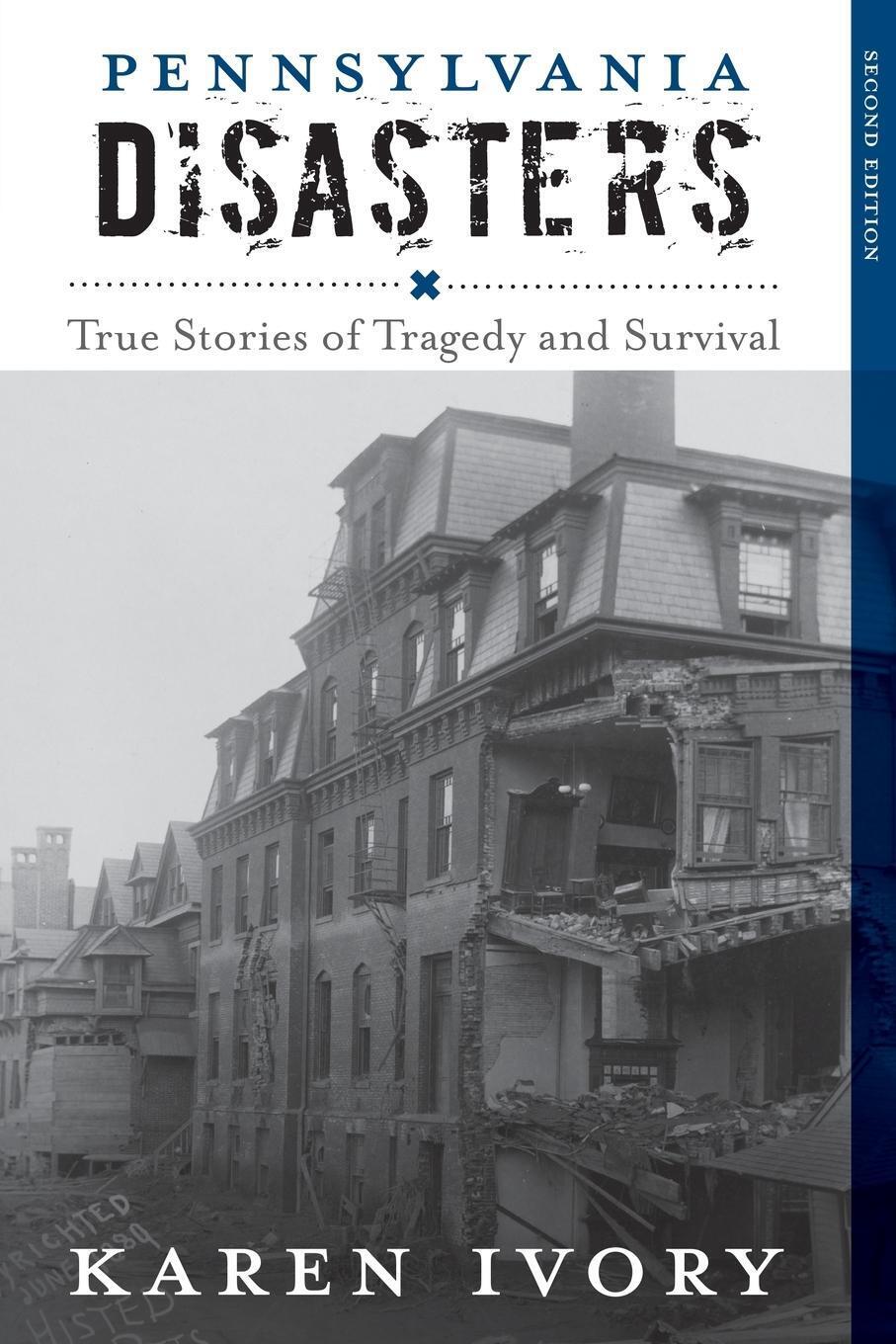 Thumbnail - Karen Ivory | Pennsylvania Disasters | Taschenbuch | Englisch (2015) |