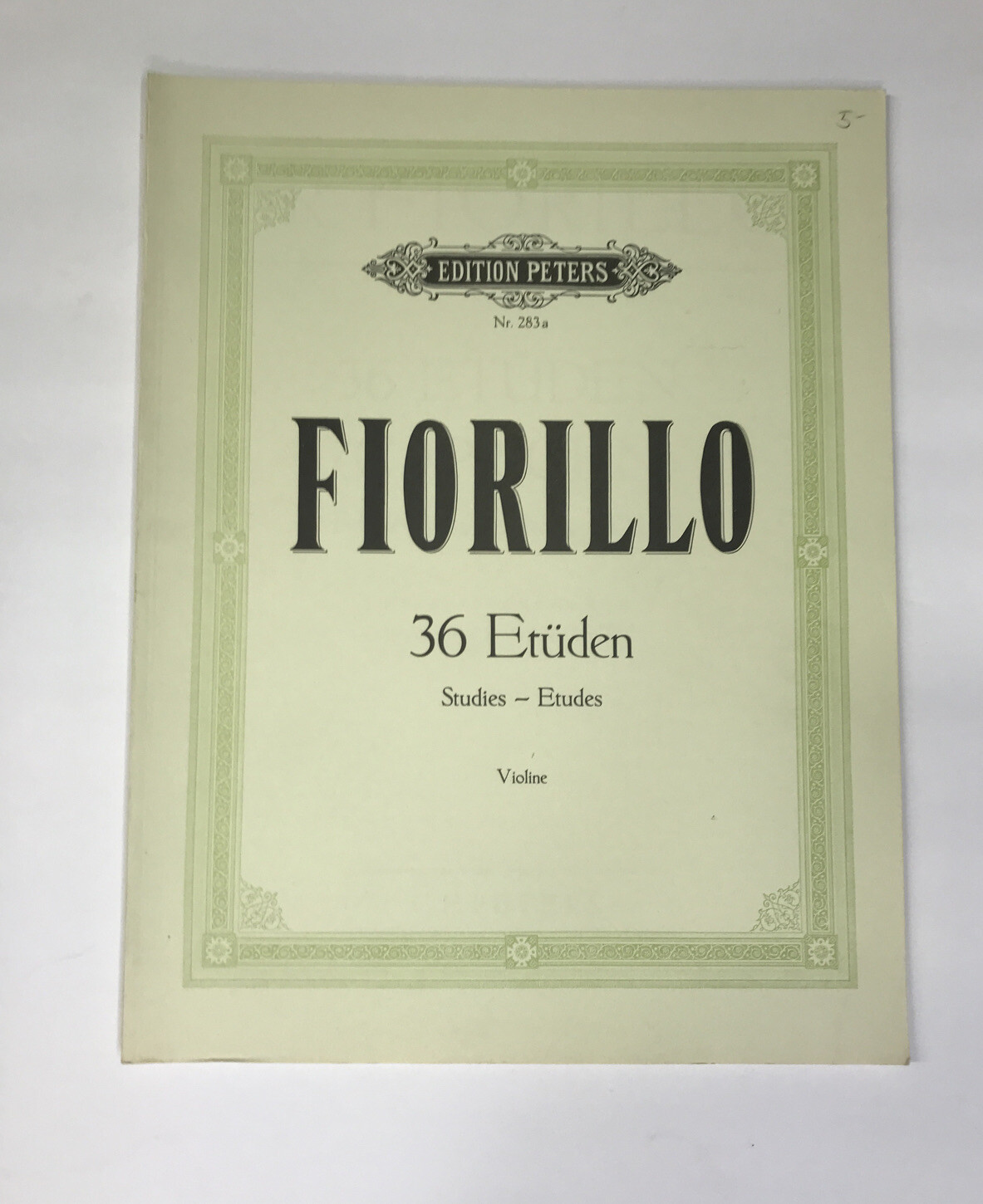 FIORILLO 36 Etuden Studies Etudes Violine EDITION PETERS Nr. 283a