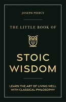 The Little Book Of Stoic Wisdom | Joseph Piercy | Englisch | Buch | 2025