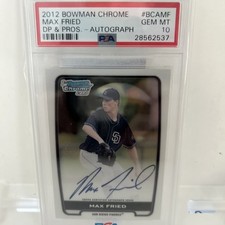 2012 Bowman Chrome Auto - Max Fried - BCA-MF - PSA 10 autograph Yankees