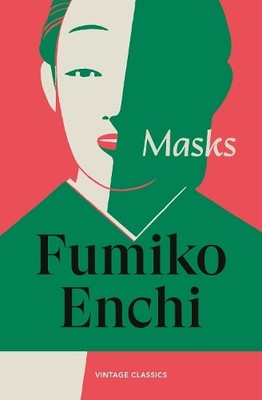 Fumiko Enchi Masks (Paperback) Brief Encounters (UK IMPORT)