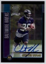 2002 Chester Taylor Bowman Chrome   Auto  RC     #249 (F1268)