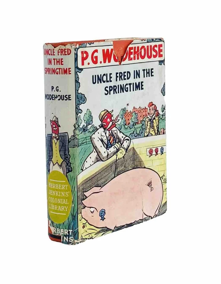 P G Wodehouse Uncle Fred in the Springtime 1st UK EDT Herbert Jenkins 1939 H/C D - Image 2 of 4