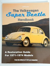Volkswagen Super Beetle Handbook Restoration Guide 1971-1974 Models 2006 Pb Volkswagen Super Beetle Handbook Restoration Guide 1971-1974 Models 2006 Pb