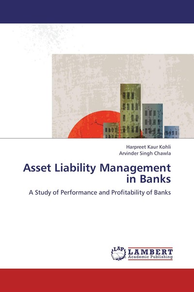 Asset Liability Management In Banks Harpreet Kaur Kohli-image