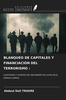 Abdoul Dali Traore | Blanqueo DE Capitales Y FinanciaciÓN DEL Terrorismo :