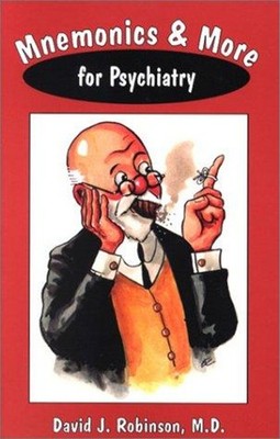 Mnemonics and More for Psychiatry Paperback David J. Robinson