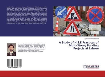 A Study of H.S.E Practices of Multi-Storey Building Projects at Lahore Syed Muha