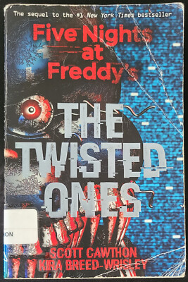 THE TWISTED ONES by Scott Cawthon & Kira Breed (PB 2017) Five Nights at Freddy's