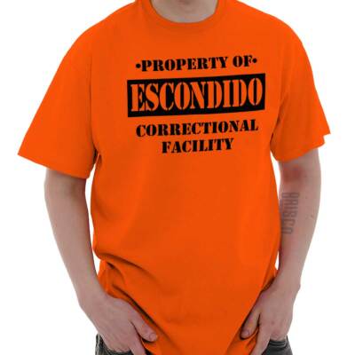 Property of Escondido, CA Prison The New Black Novelty  Cool T-Shirt Tee