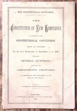 1877 NEW HAMPSHIRE CONSTITUTIONAL CONVENTION AMENDMENTS PROPOSED BOOKLET Z5419