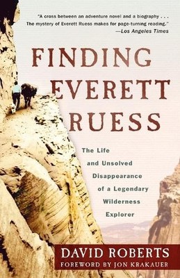 David Roberts Finding Everett Ruess (Taschenbuch) (US IMPORT)