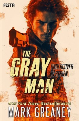 The Gray Man - Undercover in Syrien Thriller