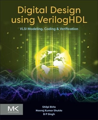 Digital Design using VerilogHDL - 9780443290886