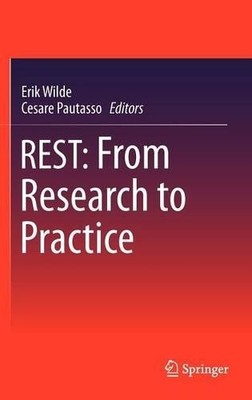 REST: From Research to Practice - 9781441983022