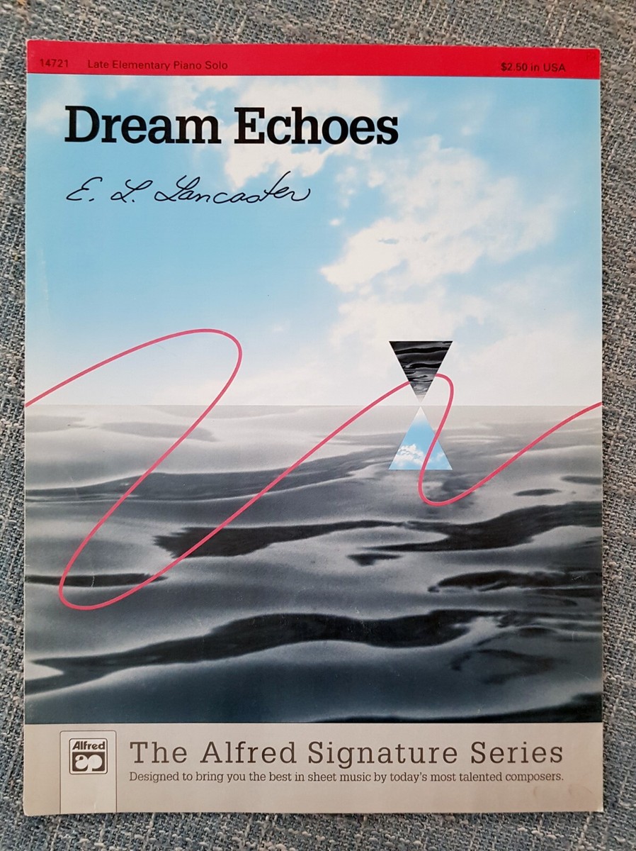 Dream Echoes by EL Lancaster Late-Elementary Piano Solo (Alfred