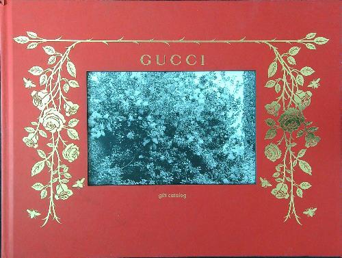 GUCCI GIFT CATALOG 2016/17 AA.VV. GUCCI 2016 \ RILEGATO - Imagen 1 de 1