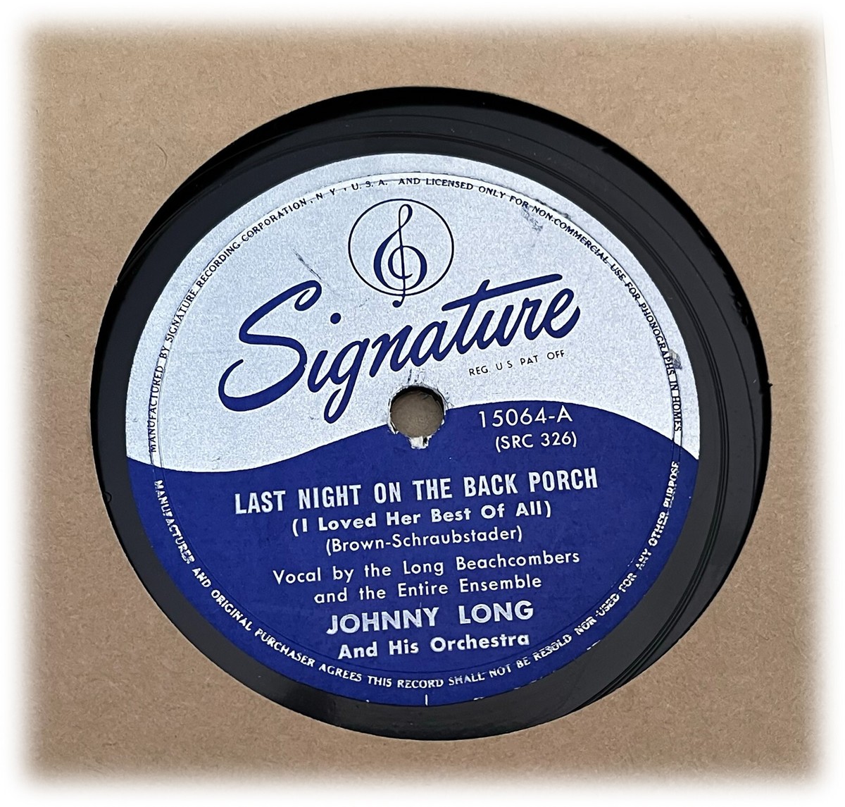 Johnny Long 78 rpm Single 10-inch Signature Records #15064 Last