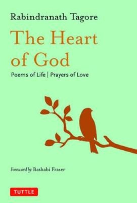 The Heart of God: Poems of Life, Prayers of Love by Schweitzer, Albert