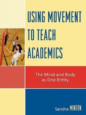 #ad Using Movement to Teach Academics: The Mind an Minton 9781578867851 paperback $4.67