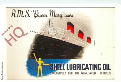 Postkarte - Shell Werbung, R.M.S. Queen Mary, Shell Schmieröl (Repro)