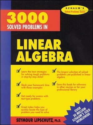 3,000 Solved Problems in Linear Algebra by Seymour Lipschutz (English) Paperback