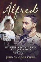 Alfred | Queen Victoria's Second Son | John Van Der Kiste | Englisch | Buch