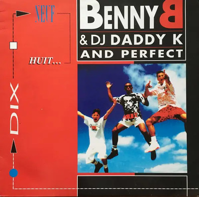 Benny B & DJ Daddy K And Perfect Dix Neuf Huit Vinyl Single 12inch On The Bea