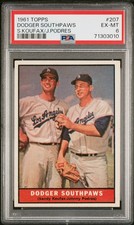 1961 TOPPS S.KOUFAX/J.PODRES #207 DODGER SOUTHPAWS PSA 6