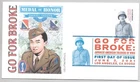 #5593 GO FOR BROKE, WORLD WAR II JAPANESE AMERICAN PURPLE HEART BATTALION FDC
