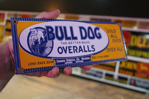 BULLDOG OVERALLS WORK WEAR DENIM JEANS PORCELAIN METAL SIGN GAS SODA FORD CHEVY